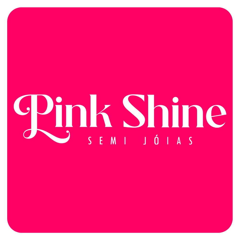 LOJA PINK SHINE